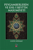Peygamberlerin ve Ehl-i Beyt`in Masumiyeti nsz Yaynclk
