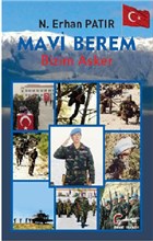 Mavi Berem Bizim Asker Galeati Yaynclk