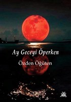 Ay Geceyi perken Artshop Yaynclk