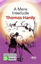 A Mere Interlude - ngilizce Hikayeler C1 Stage 5 Gece Kitapl