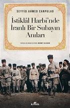 stiklal Harbi`nde ranl Bir Subayn Anlar Kronik Kitap