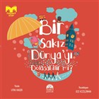 Bir Sakz Dnya`y Dolaabilir mi? Mart ocuk Yaynlar