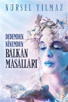 Dedemden Ninemden Balkan Masallar Cinius Yaynlar