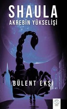 Shaula - Akrebin Ykselii Post Yayn