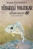 Yzgeli Yolcular - Suyun ocuklar 1 Parmakocuk Yaynlar