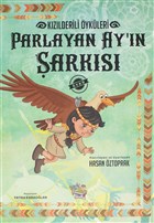 Parlayan Ay`n arks - Kzlderili ykleri Parmakocuk Yaynlar