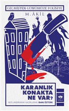 Karanlk Konakta Ne Var? tken Neriyat