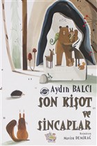 Son Kiot ve Sincaplar Parmakocuk Yaynlar