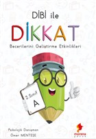 Dibi ile Dikkat Becerilerini Gelitirme Etkinlikleri 2. Snf A Morena Yaynevi