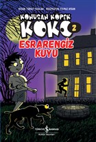 Esrarengiz Kuyu - Konuan Kpek Koko 2  Bankas Kltr Yaynlar