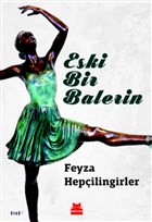 Eski Bir Balerin Krmz Kedi Yaynevi