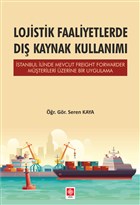 Lojistik Faaliyetlerde D Kaynak Kullanm Ekin Basm Yayn - Akademik Kitaplar