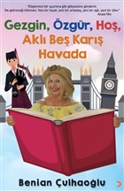 Gezgin, zgr, Ho, Akl Be Kar Havada Cinius Yaynlar