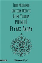 Trk Mziinde Gfteden Besteye Gitme Yolunda Prozodi nklap Kitabevi