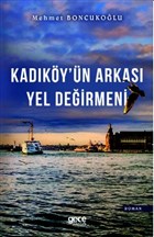 Kadky`n Arkas Yel Deirmeni Gece Kitapl