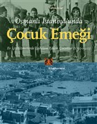 Osmanl stanbul`unda ocuk Emei Kitap Yaynevi