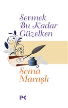 Sevmek Bu Kadar Gzelken Profil Kitap