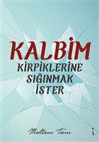 Kalbim Kirpiklerine Snmak ster kinci Adam Yaynlar