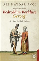 Belge ve Kaytlarla Bedreddin - Brklce Gerei Dorlion Yaynevi