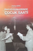 Radyo Gnlerinde ocuk Saati Luna Yaynlar