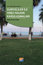 Yan Bandaki Yabanc Suriyeliler ile Yerli Halkn Karlamalar Siyasal Kitabevi