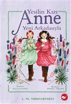 Yeilin Kz Anne Yeni Arkadayla Beyaz Balina Yaynlar
