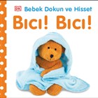 Bc! Bc! - Bebek Dokun ve Hisset Pearson ocuk Kitaplar