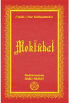 Risale-i Nur Klliyatndan Mektubat Tenvir Neriyat