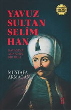 Yavuz Sultan Selim Han Ketebe Yaynlar