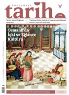 Toplumsal Tarih Dergisi Say: 321 Eyll 2020 Tarih Vakf Yurt Yaynlar - Toplumsal Tarih Dergisi