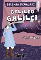 Bilimin Dehalar - Galileo Galilei Yediveren ocuk