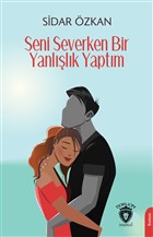 Seni Severken Bir Yanllk Yaptm Dorlion Yaynevi