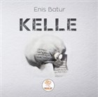 Kelle Simurg Art Yaynlar