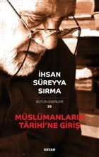 Mslmanlarn Tarihi`ne Giri Beyan Yaynlar