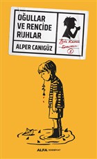 Oullar ve Rencide Ruhlar Alfa Yaynlar