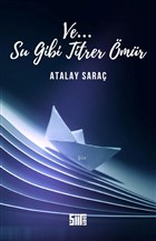 Su Gibi Titrer mr iirden Yaynclk