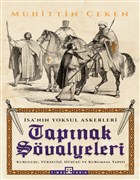 Tapnak valyeleri - sa`nn Yoksul Askerleri Tima Yaynlar - Tarih