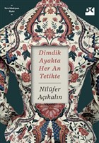 Dimdik Ayakta Her An Tetikte Doğan Kitap