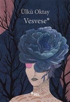 Vesvese Sel Yaynclk