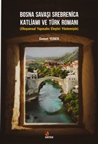 Bosna Sava Srebrenica Katliam ve Trk Roman Kriter Yaynlar