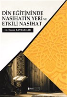 Din Eitiminde Nasihatin Yeri ve Etkili Nasihat Kimlik Yaynlar