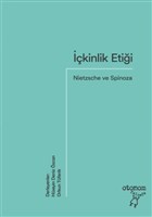 İçkinlik Etiği: Nietzsche ve Spinoza Otonom Yayıncılık