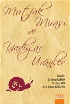 Mutfak Miras ve Yadigar rnler Detay Yaynclk