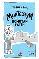 Muhteem Komutan Fatih Erdem ocuk