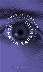 Sanatn Karanl- nsanlar Bunu Kendileri Yapmt Espas Kuram Sanat Yaynlar