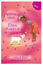 Prenses Okulu - Elmas Kuleler`de ve Minik Kuzu Doan Egmont Yaynclk