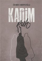Kadim Ruh Yazarn Kendi Yayn - mer Mertolu