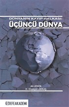 Dnyann Kayp Halkas: nc Dnya Efe Akademi Yaynlar
