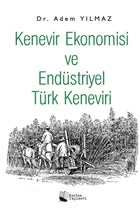 Kenevir Ekonomisi ve Endstriyel Trk Keneviri Karina Yaynevi