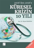 2008`den 2018`e Kresel Krizin 10 Yl Gazi Kitabevi